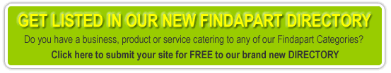 Submit for free to the FINDAPART parts directory